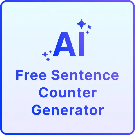 Free AI Sentence Counter, Online Sentence Counter Tool